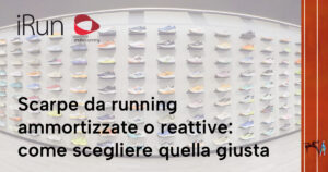 Scarpe da running ammortizzate o reattive: come scegliere quella giusta